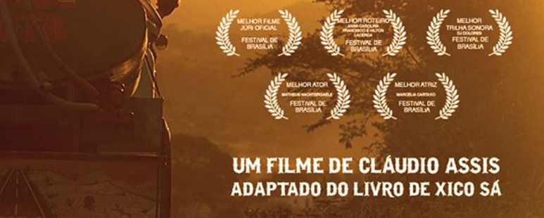 "Estreia filme de Claudio Assis montado por Karen Harley".